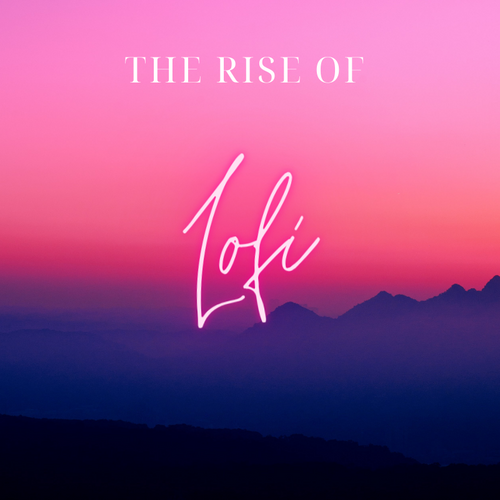 The rise of lo-fi: a cultural phenomenon